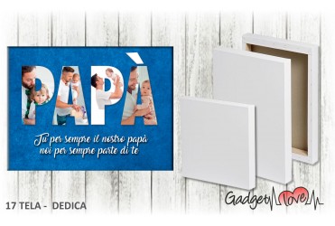 Tela dedica - Festa del Papà