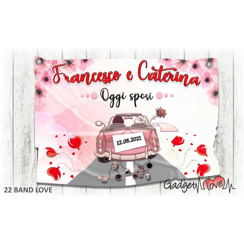 Striscione Oggi Sposi