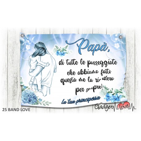 Striscione- Papà Ortensia 