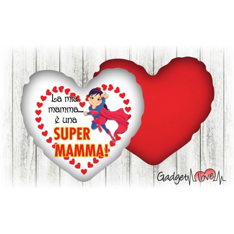 Cuscino cuore 40x40 Super Mamma