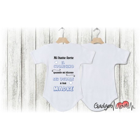 Body Sei uguale a tua Mamma