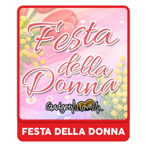 Festa della Donna | Gadget Love